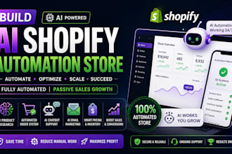build ai shopify automation store for passive sales growth