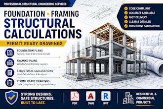 create foundation framing structural calculations and permit ready drawings