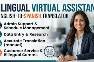 be your bilingual virtual assistant and english to spanish translator