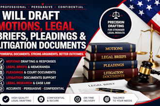 draft motions, legal briefs, pleadings, and litigation documents