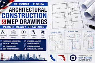 draft architectural and construction drawings mep for california florida permit