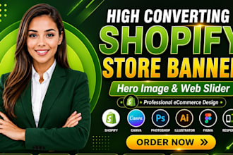 design high converting shopify store banner, hero image and web slidder