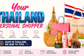 be your thailand personal shopper for product research and buying