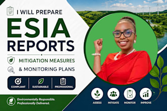 prepare esia reports, mitigation measures and monitoring plans