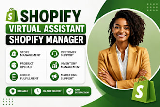 be your shopify store manager, shopify virtual assistant and shopify VA expert