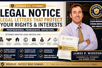 draft a legal notice legal letter or attorney notice