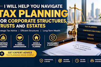 provide tax law advice for corporate structures, trusts and estates