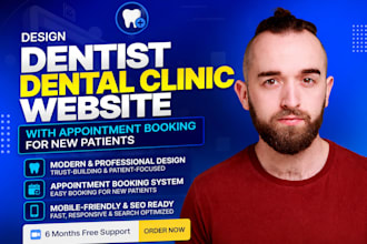 design dentist dental clinic website with appointment booking for new patients