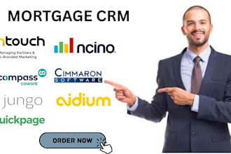 setup mortgage crm bntouch shape ncino encompass cimmaron jungo aidium quickpage