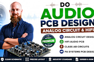 do audio pcb design analog circuit hifi, class ab circuits pa systems pcb design