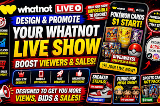 design and promote your whatnot live show to boost viewers sales