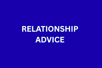 relationship advice, dating tips, life coaching
