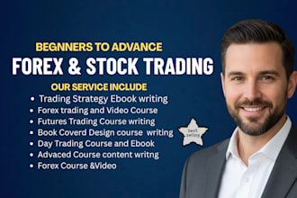 create beginner educational forex and stock trading course content, ebook, video
