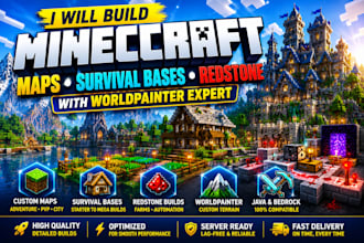 build minecraft maps, survival bases, redstone with worldpainter experts