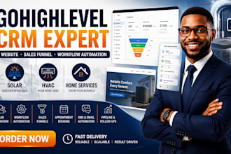 build gohighlevel CRM website solar for hvac home services workflow automation