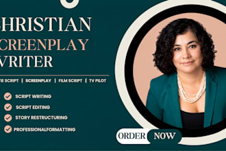 write edit christian movie script screenplay screenwriting film script tv pilot