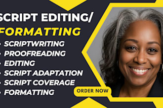 scriptwriter, edit format proofread movie script adapt screenplay to novel