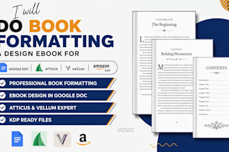 do book formatting,  design ebook in google doc, atticus indesign, vellum kdp