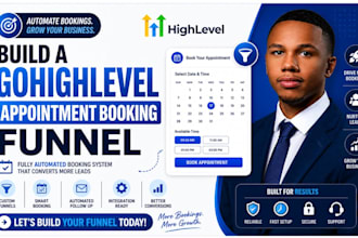 build a gohighlevel appointment booking funnel for your business