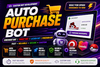 build auto purchase bot, checkout bot, target bot, lazada, pokemon bot