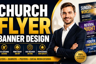 design a professional church flyer, event flyer or banner in 4hrs