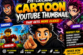 design cartoon youtube thumbnail for gaming, roblox, anime and custom content