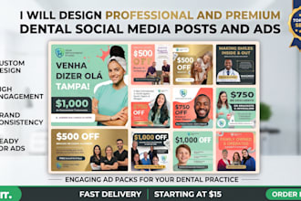 design professional and premium dental social media posts and ads