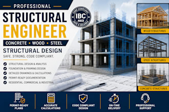 provide structural engineer for concrete wood steel, structural design
