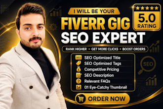 be your fiverr gig SEO expert to rank your gig