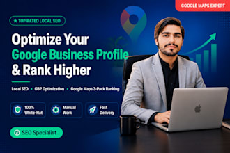 optimize google business profile, local SEO, gmb, gbp, maps 3 pack ranking