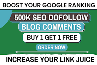 do 500k dofollow blog comment backlinks for SEO ranking