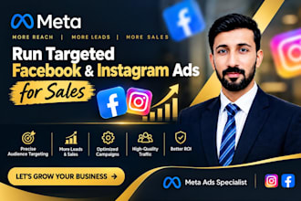 run targeted facebook and instagram ads for sales