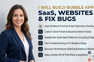 build bubble app, bubble saas, weweb app, webstudio site or fix bubble io bugs