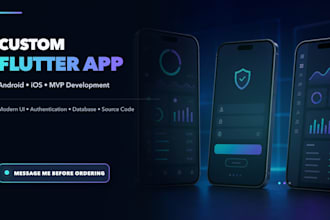 build a custom flutter mobile app mvp for android and ios