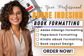do adobe indesign book formatting paperback formatting kindle ebook formatting