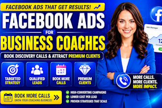 do facebook ads for business coaches to book discovery calls and premium clients