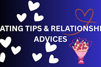 offer relationship advice, dating tips, accountability partner