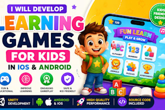 develop educational learning game for kids in ios android using unity
