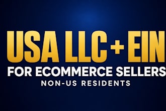 register your USA llc and ein for non US resident ecommerce sellers