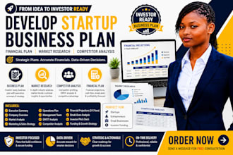 develop startup business plan financial plan market research competitor analysis