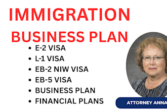 prepare eb2 niw, eb1a, eb5, o1a, e2, e1, and l1 business plan