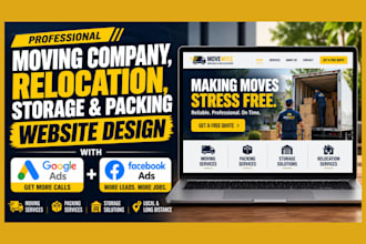 design moving company, relocation, storage and packing website google meta ads