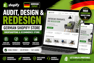 audit design and redesign german shopify store for dropshipping ecommerce store