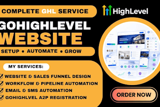 build gohighlevel website sales funnel landing page and ghl automation expert
