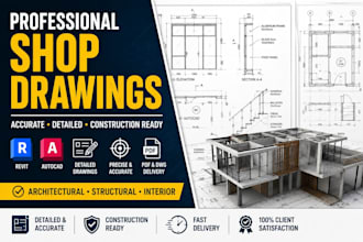 prepare construction shop drawings for residential and commercial projects