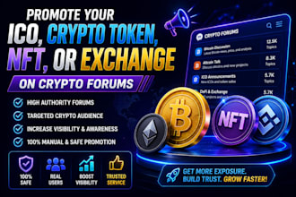 promote your ico, crypto token, nft, or exchange on crypto forums