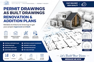 do permit drawings, as built drawings, renovation,  elevation and addition plans