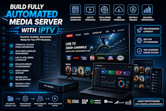 build fully automated media server with iptv