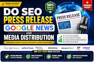 do SEO press release, google news and media distribution