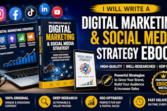 write a digital marketing and social media strategy ebook